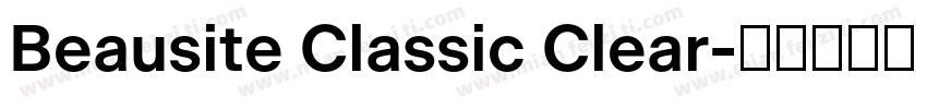 Beausite Classic Clear字体转换
